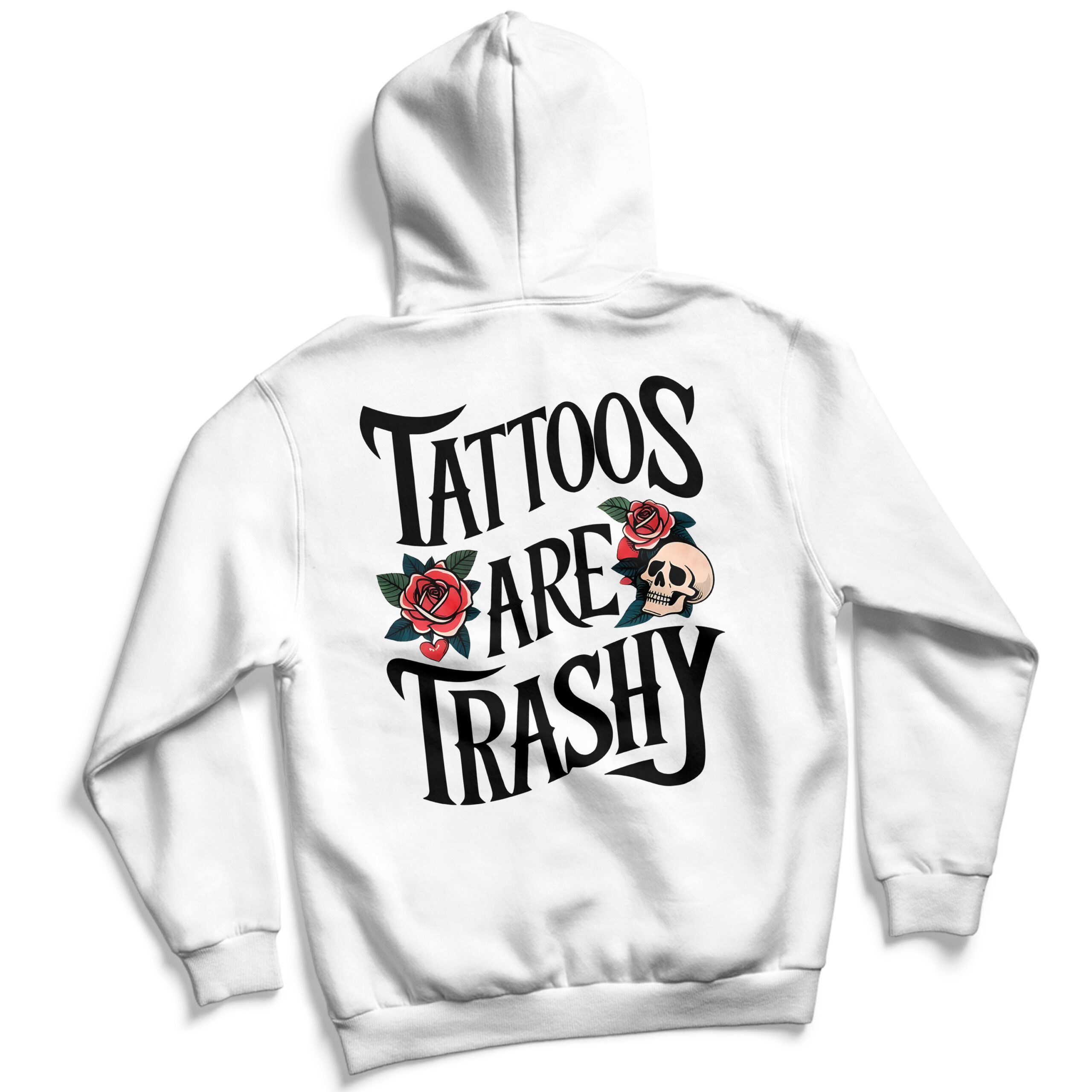 Tattoos Are Trashy | Skull & Roses Hoodie - Image 4